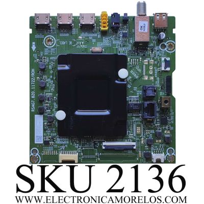 MAIN PARA TV HISENSE / NUMERO DE PARTE 316302 / RSAG7.820.11722/ROH / 311981 / PANEL HD750Y1U72-TBL2K2/S2/GM/MCKD3A/ROH / DISPLAY HV750QUB-F91 / MODELO 75R6E4 75A53FUR	